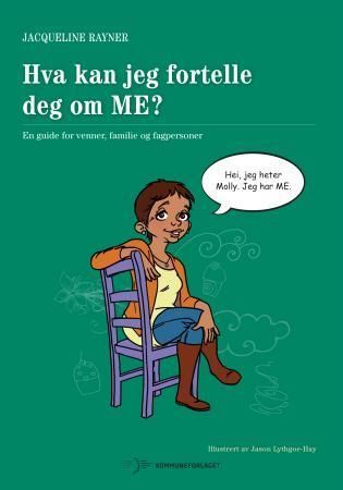 Can I tell you about ME/Chronic Fatigue Syndrome?