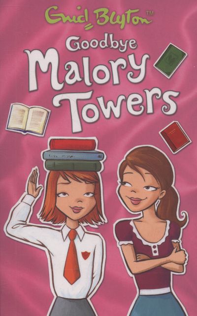 Goodbye Malory Towers