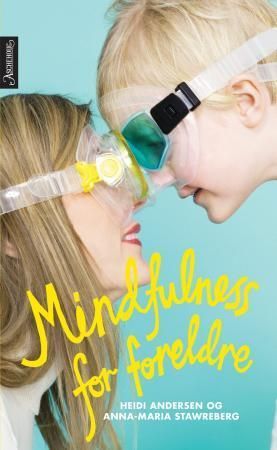Mindfulness för föräldrar