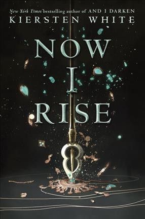 Now I rise
