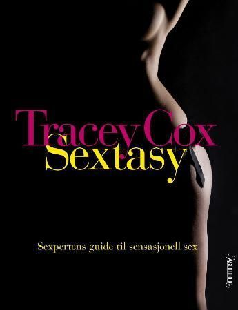 The sexpert's guide to sensational sex