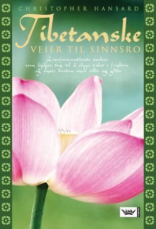 The Tibetan art of serenity