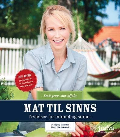 Mat til sinns : nytelser for minnet og sinnet