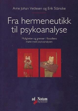 Fra hermeneutikk til psykoanalyse