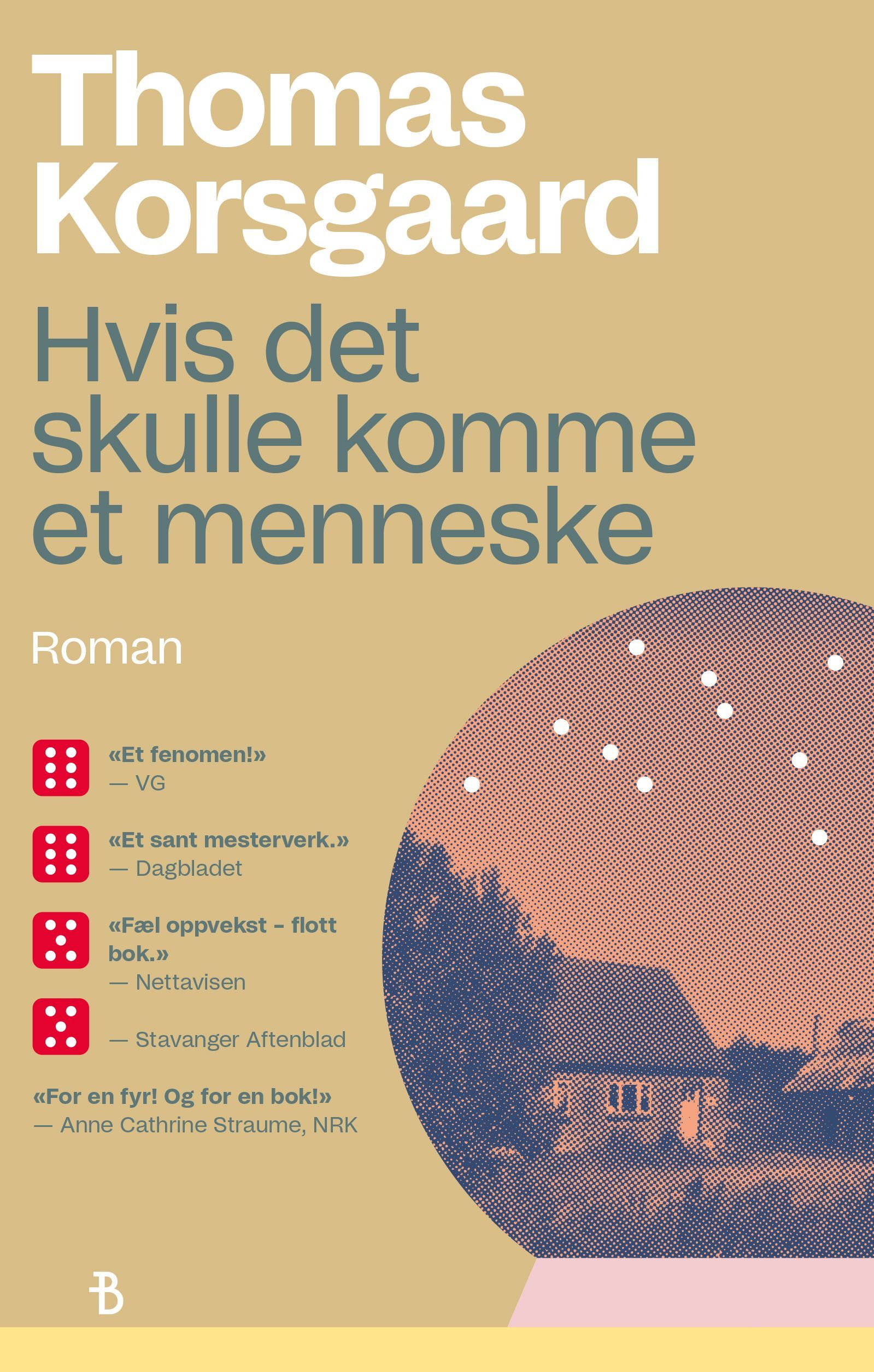 Hvis der skulle komme et menneske forbi