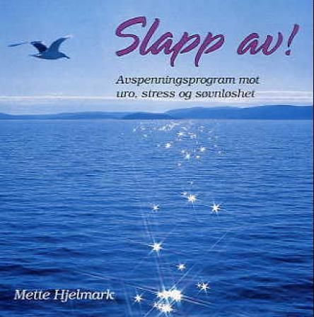 Slapp av!