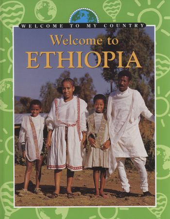 Welcome to Ethiopia