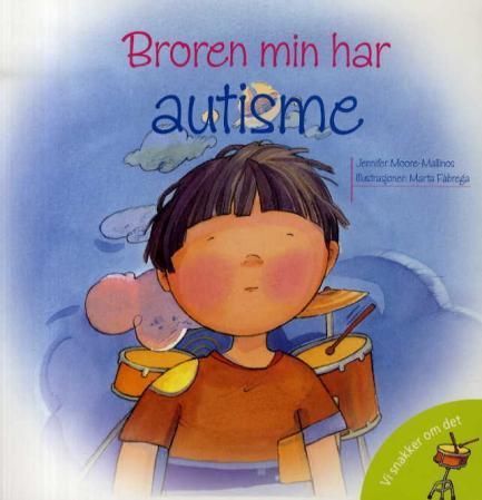 My brother is autistic