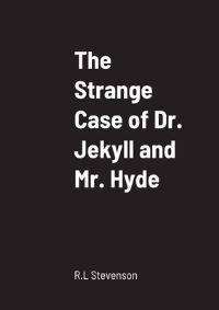 The strange case of Dr. Jekyll and Mr. Hyde