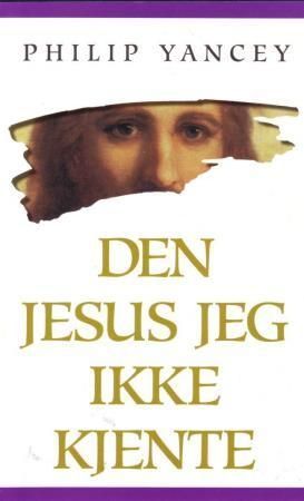 The Jesus I never knew