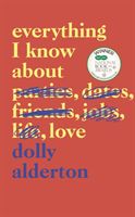 Everything I know about love