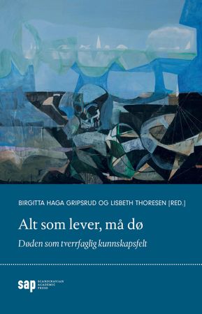 Alt som lever, må dø