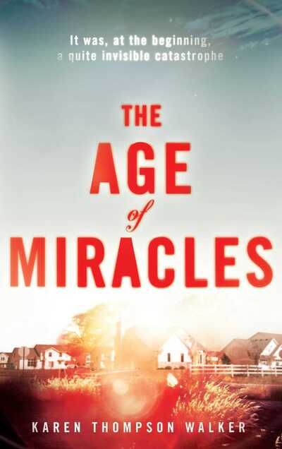 The age of miracles