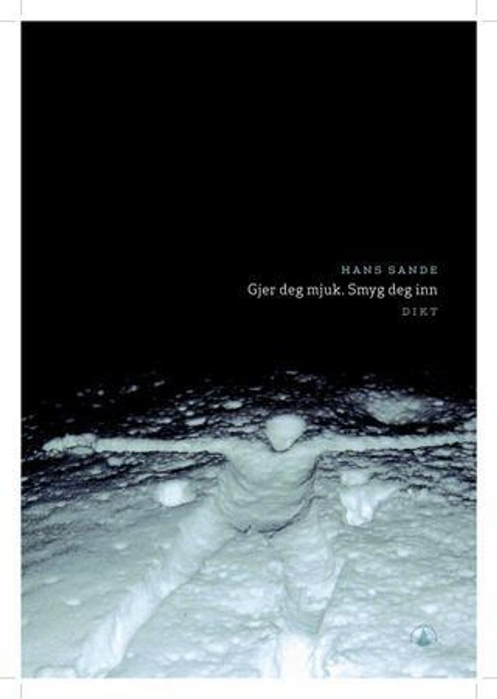 Gjer deg mjuk. Smyg deg inn