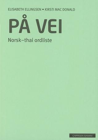 På vei. Norsk-thai ordliste