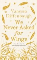 We never asked for wings