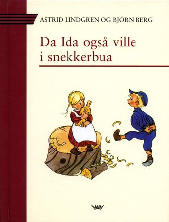 När lilla Ida skulle göra hyss