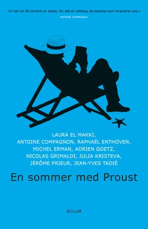 Un été avec Proust
