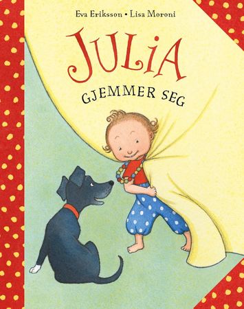 Julia gömmer sig