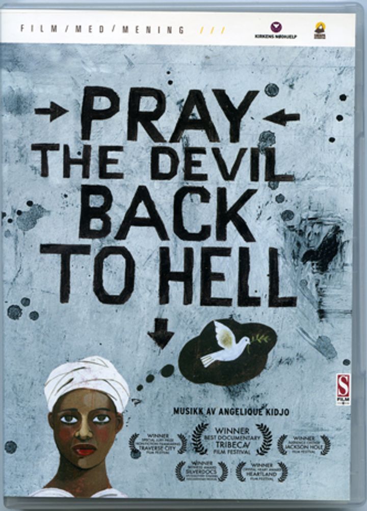 Pray the devil back to hell