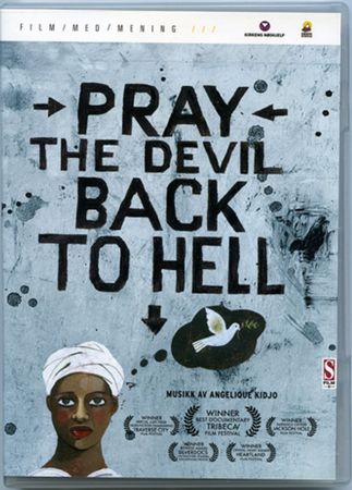 Pray the devil back to hell