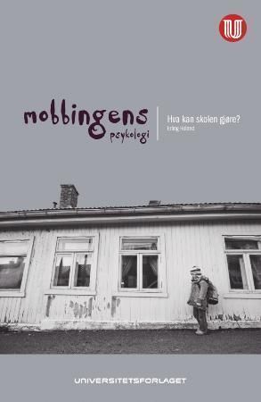 Mobbingens psykologi