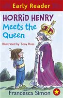 Horrid Henry meets the Queen