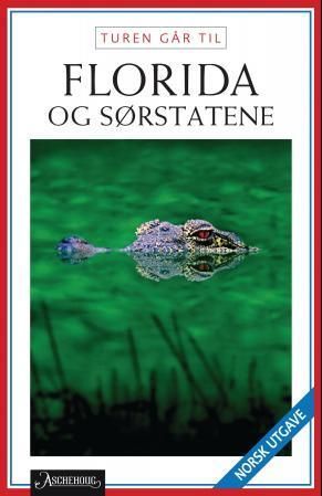 Turen går til Florida og det dybe Syden