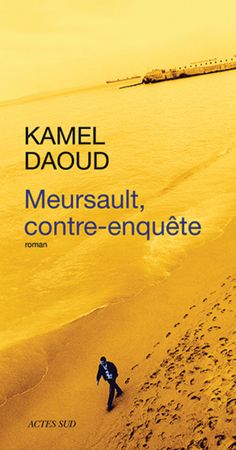 Meursault, contre-enquête