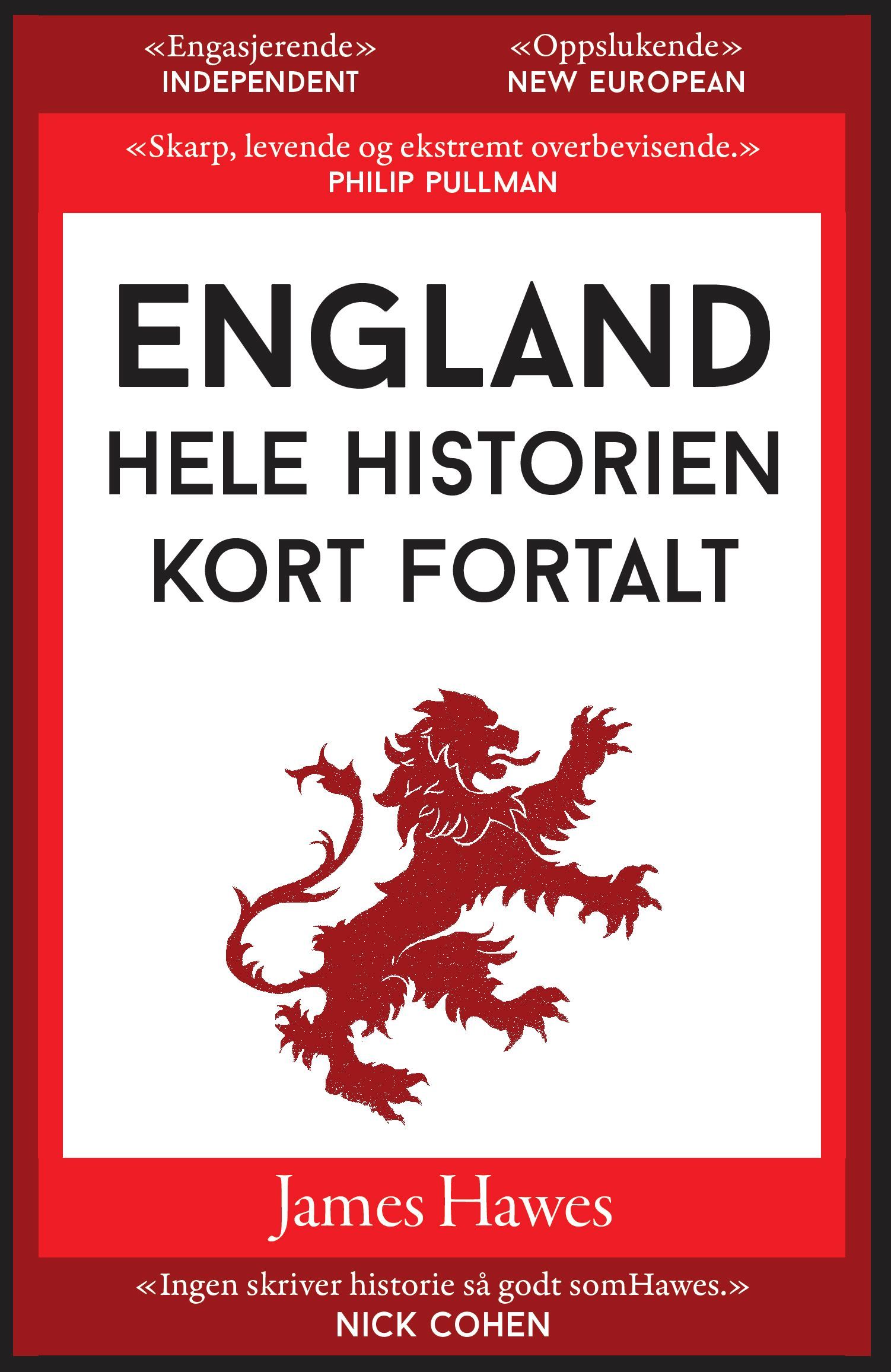 The shortest history of England