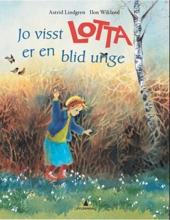 Visst är Lotta en glad unge
