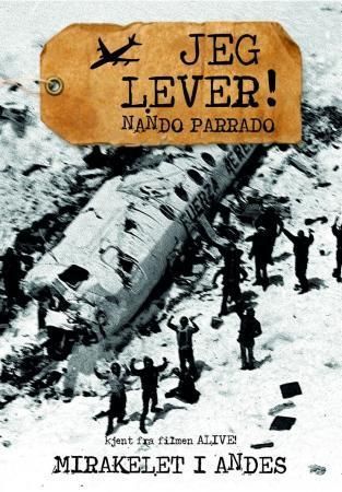 Miracle in the Andes