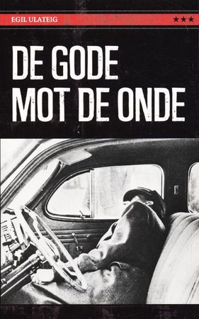 De gode mot de onde