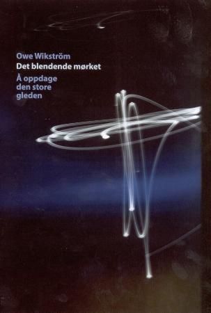 Det bländande mörkret