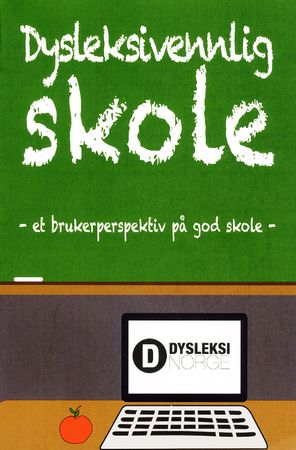 Dysleksivennlig skole