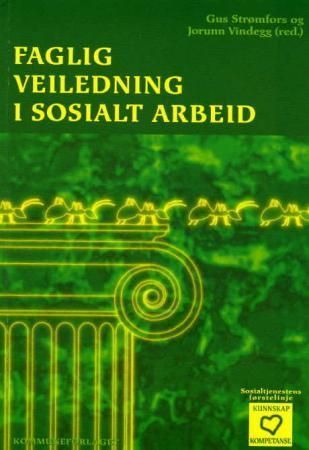 Faglig veiledning i sosialt arbeid