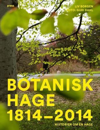 Botanisk hage 1814-2014