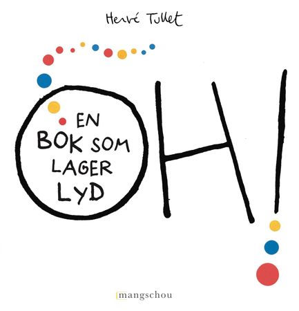 Oh! Un livre qui fait des sons