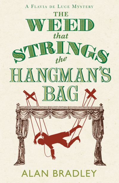 The weed that strings the hangman's bag