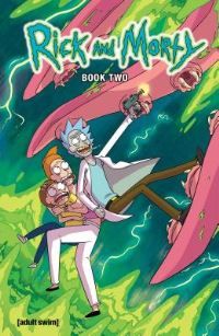 Rick and Morty. Book two
