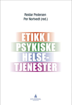Etikk i psykiske helsetjenester