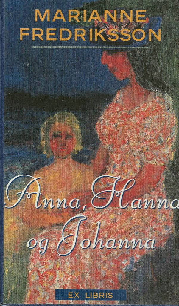 Anna, Hanna och Johanna