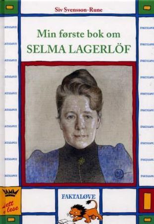 Första boken om Selma Lagerlöf