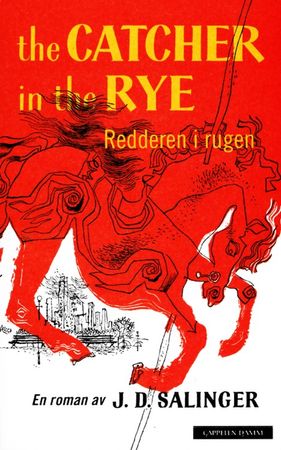 The catcher in the rye