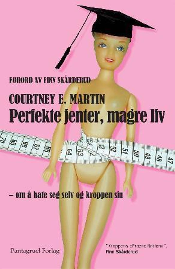 Perfect girls, starving daughters