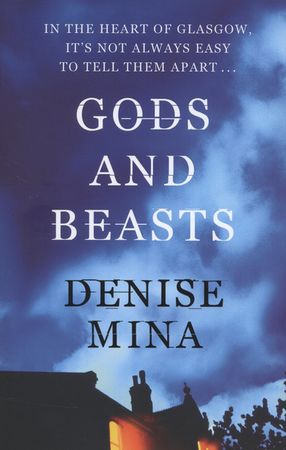 Gods and beasts