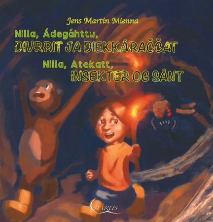Nilla, Ádegáhttu, divrrit ja diekkáraccat