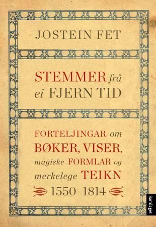 Stemmer frå ei fjern tid