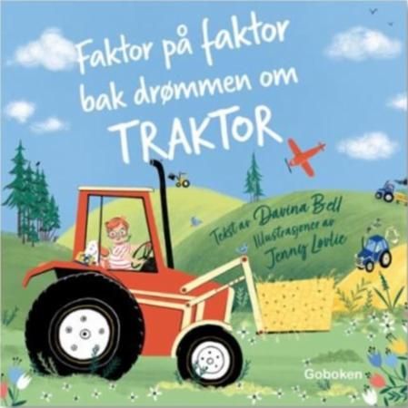 All of the factors of why I love tractors