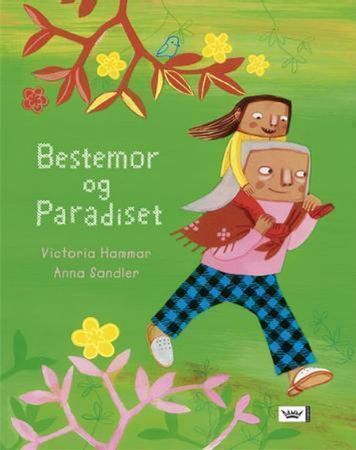 Farmor och paradiset